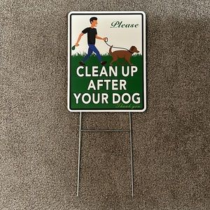 NWOT clean up after your dog sign